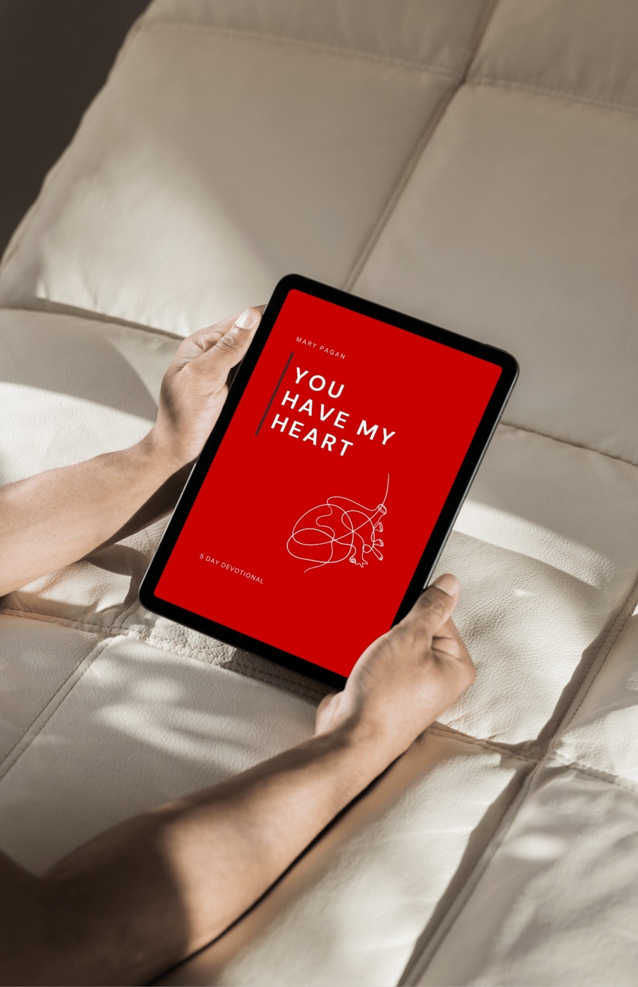 Digital Devotional | You Have My Heart