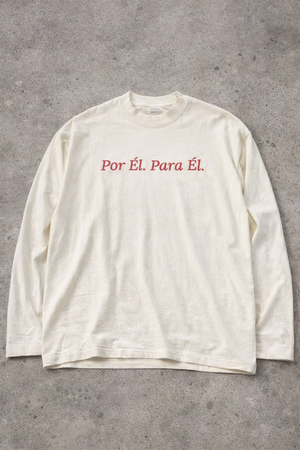 Oversized Embroidered Long Sleeve Tee: Por Él. Para Él.