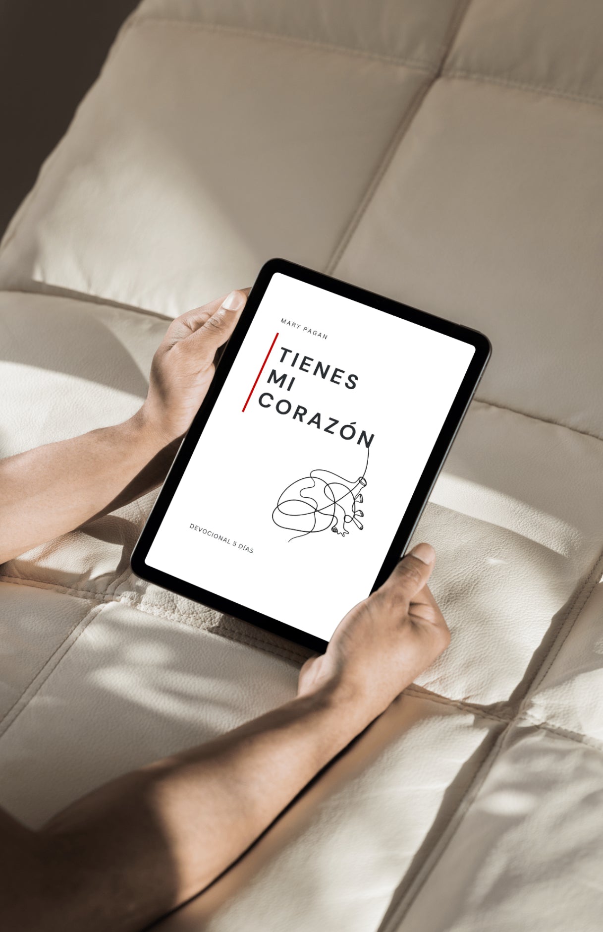 Devocional Digital | Tienes Mi Corazon